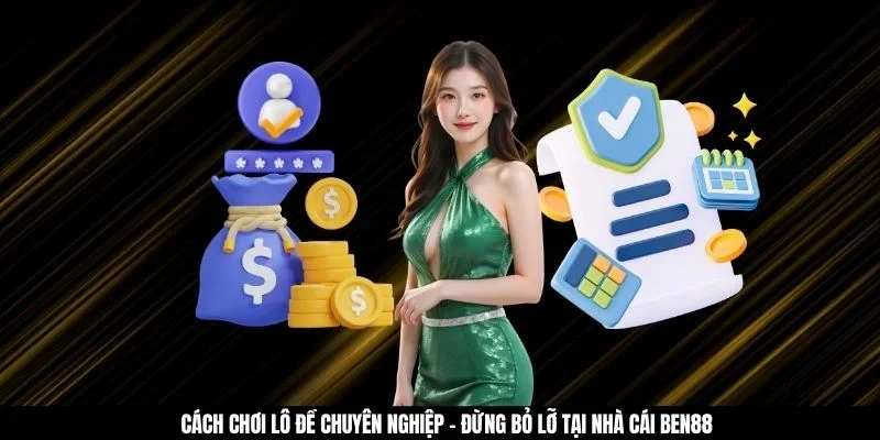 Cách chơi lô đề chuyên nghiệp - Đừng bỏ lỡ tại nhà cái GAO86