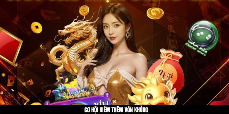 Cơ hội kiếm thêm vốn khủng