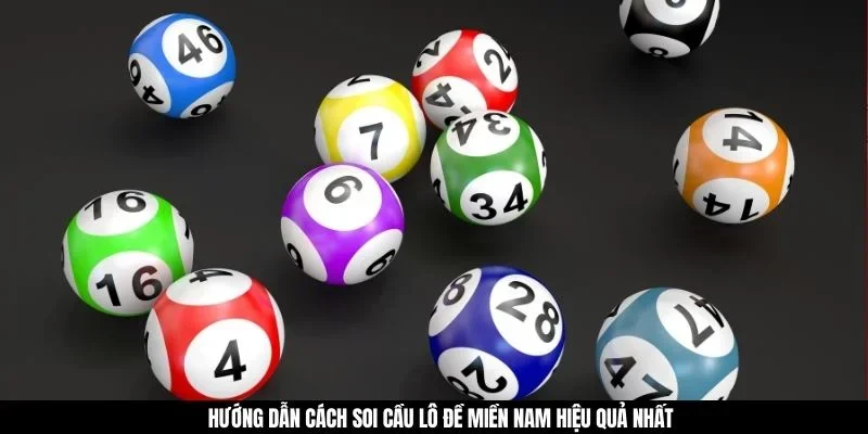 Những điều cần lưu ý khi soi cầu lô đề kiểu miền Nam