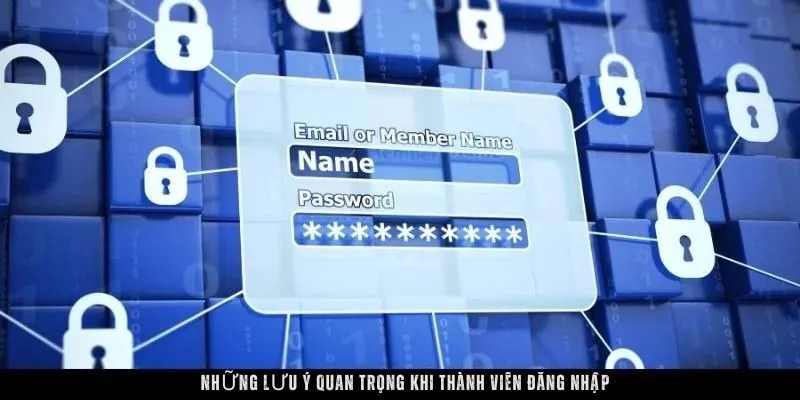 Những lưu ý quan trọng khi thành viên đăng nhập GAO86