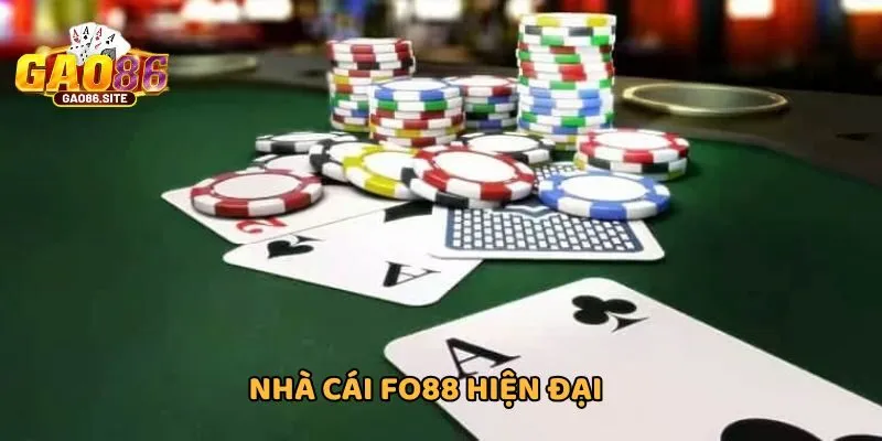 Nhà cái FO88 tích hợp nhiều tính năng hiện đại