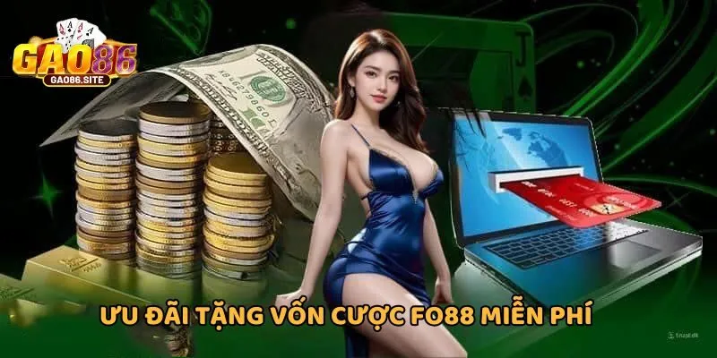 Ưu đãi nhà cái tặng vốn miễn phí