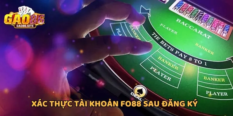 Xác thực thông tin tài khoản để cá cược không gián đoạn